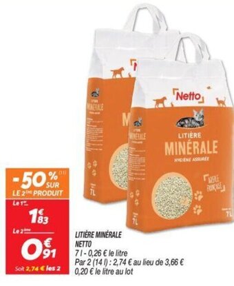 Netto LITIÈRE MINERALE NETTO offre