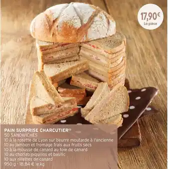 Intermarché Pain surprise Charcutier offre