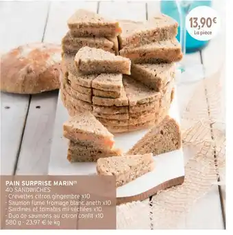 Intermarché Pain Surprise Marin offre