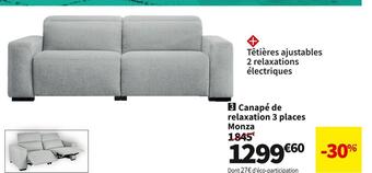 Conforama Canape de relaxation 3 places monza offre