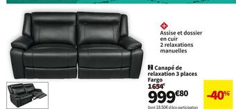 Conforama Canapé de relaxation 3 places fargo offre
