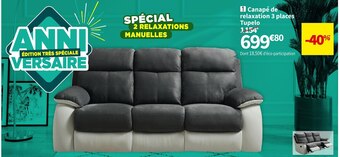 Conforama Canape de relaxation 3 places tupelo offre