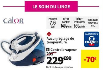 Conforama Calor centrale vapeur gc9221c0 offre