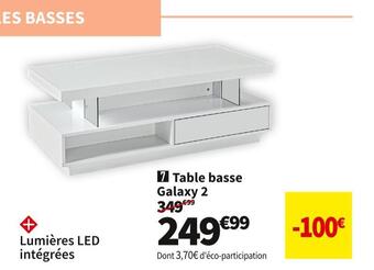 Conforama Table basse galaxy 2 offre