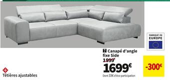 Conforama Canapé d'angle fixe side offre
