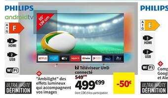 Conforama Philips téléviseur uhd connecté 55pus8057/12 offre