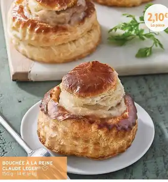 Intermarché Bouchée à la reine claude Leger offre