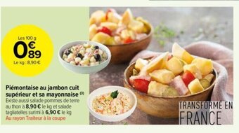 Carrefour Contact Piémontaise au jambon cuit supérieur et sa mayonnaise offre