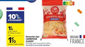 Emmental râpé CARREFOUR CLASSIC'