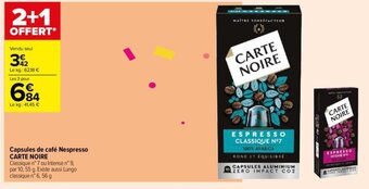 Carrefour Contact Capsules de café Nespresso CARTE NOIRE offre