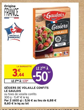 Intermarché GÉSIERS DE VOLAILLE CONFITS offre