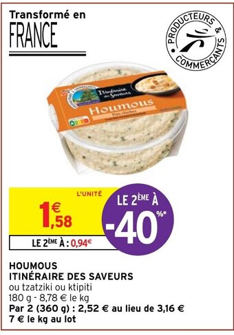 Intermarché HOUMOUS ITINÉRAIRE DES SAVEURS offre