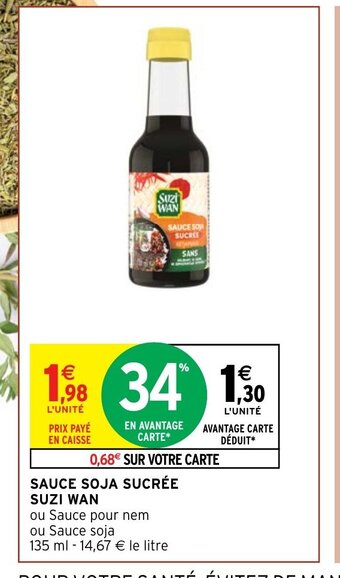 Intermarché SAUCE SOJA SUCRÉE SUZI WAN offre