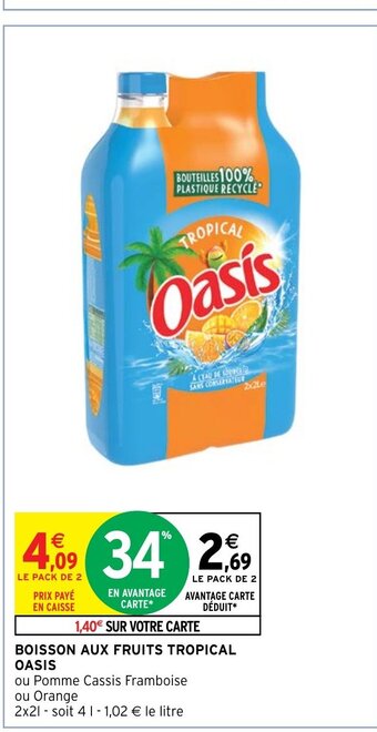 Intermarché BOISSON AUX FRUITS TROPICAL offre