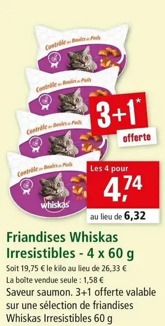 Maxi Zoo Friandises whiskas irresistibles offre