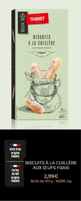Thiriet Biscuits à la cuillère aux œufs frais offre