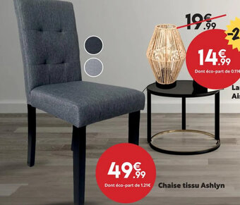 Maxi Bazar Chaise tissu Ashlyn offre
