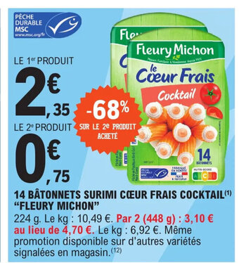 E.Leclerc Express 14 BÂTONNETS SURIMI CŒUR FRAIS COCKTAIL FLEURY MICHON offre