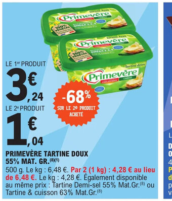 E.Leclerc Express PRIMEVÈRE TARTINE DOUX 55% MAT. GR. offre