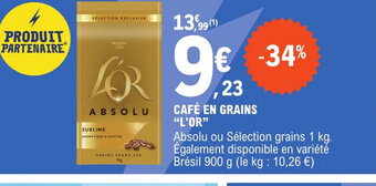 E.Leclerc Express CAFÉ EN GRAINS L'OR offre