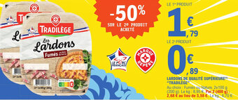 LARDONS DE QUALITÉ SUPÉRIEURE TRADILÈGE
