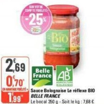 G20 Sauce Bolognaise Le réflexe BIO BELLE FRANCE offre