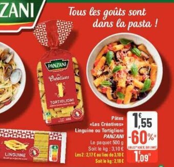 G20 Pâtes «Les Créatives Linguine ou Tortiglioni PANZANI offre