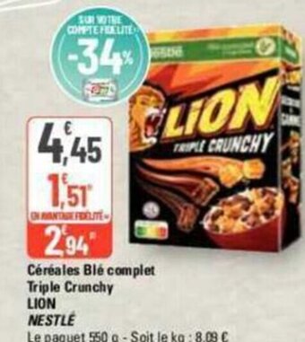 G20 Céréales Blé complet Triple Crunchy LION NESTLE offre