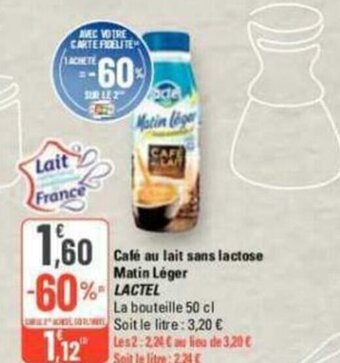 G20 Café au lait sans lactose Matin Léger LACTEL offre