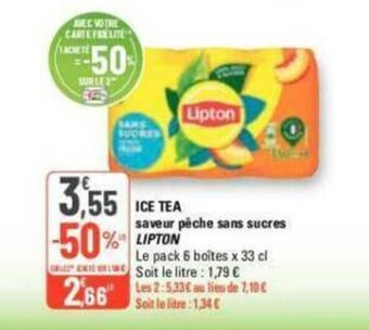 G20 ICE TEA saveur pêche sans sucres Lipton offre