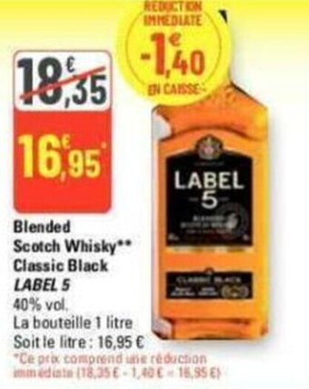 G20 Blended Scotch Whisky Classic Black LABEL 5 offre