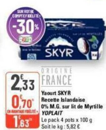 G20 Yaourt SKYR Recette Islandaise 0% M.G. sur lit de Myrtille ONLIYOPLAIT offre
