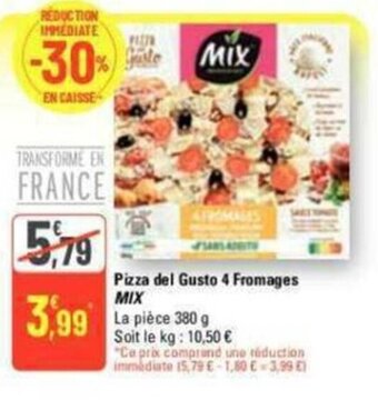 G20 Pizza del Gusto 4 Fromages MIX offre