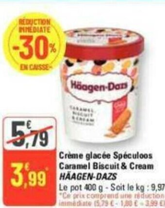 G20 Crème glacée Spéculoos Caramel Biscuit & Cream HAAGEN-DAZS offre