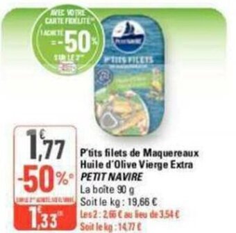 G20 P'tits filets de Maquereaux Huile d'Olive Vierge Extra PETIT NAVIRE offre