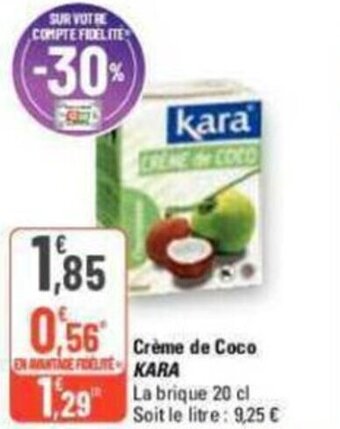 G20 Crème de Coco KARA offre
