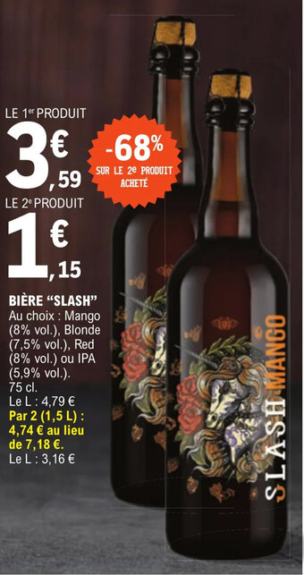 E.Leclerc BIÈRE "SLASH" offre
