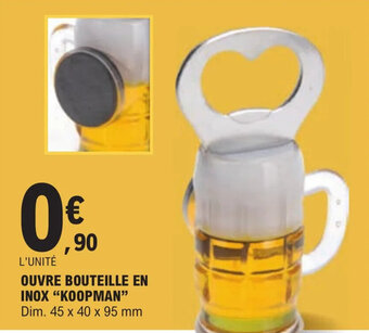 E.Leclerc OUVRE BOUTEILLE EN INOX "KOOPMAN" offre