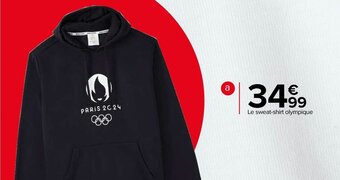 Carrefour Market Sweat-Shirt o;ympique Paris 2024 offre