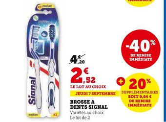 Super U Signal brosse a dents offre