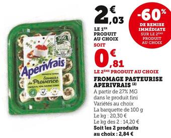 U Express Aperivrais fromage pasteurise offre