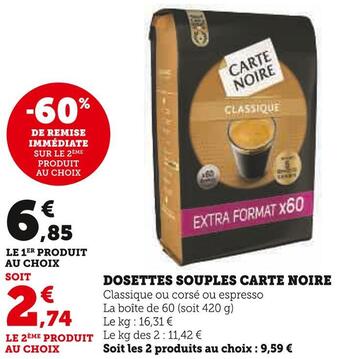 Super U Carte noire dosettes souples offre