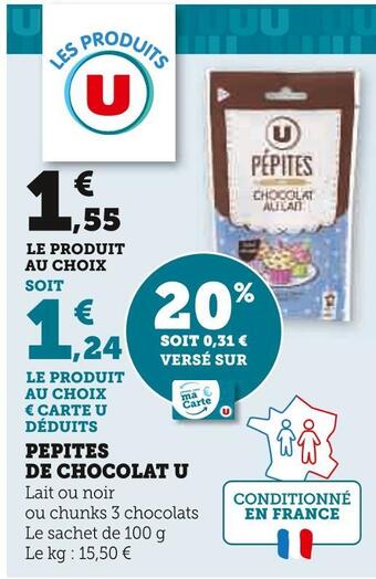 U Express U pepites de chocolat offre