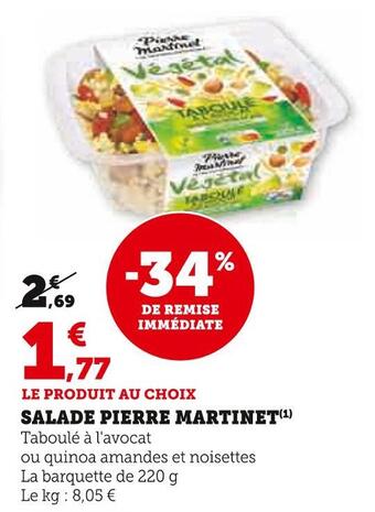 Super U Pierre martinet salade offre