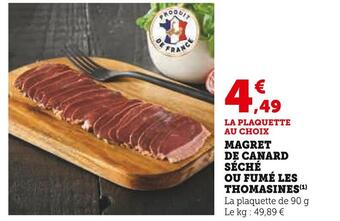 Super U Les thomasines magret de canard séché ou fumé offre