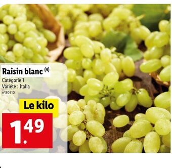 Lidl Raisin blanc offre