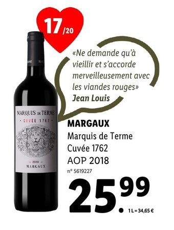 Lidl MARGAUX Marquis de Terme Cuvée 1762 AOP 2018 offre