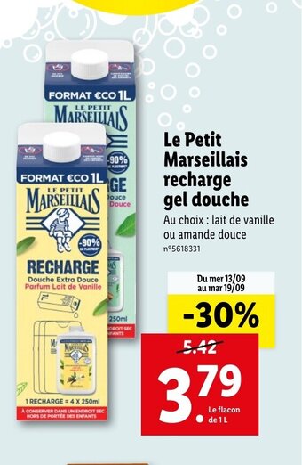Lidl Le Petit Marseillais recharge gel douche offre