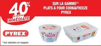 SUR LA GAMME PLATS À FOUR COOK&FREEZE PYREX