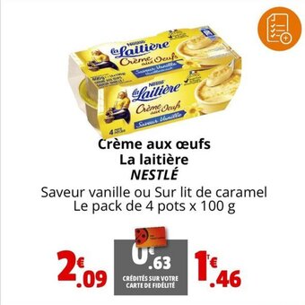 Coccinelle Supermarché Crème aux œufs La laitière NESTLÉ offre